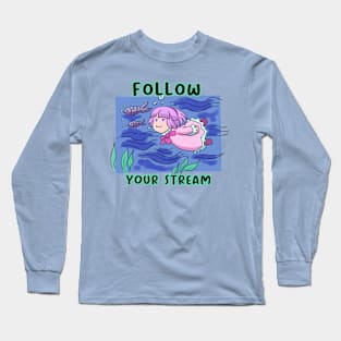 Follow Your Stream Long Sleeve T-Shirt